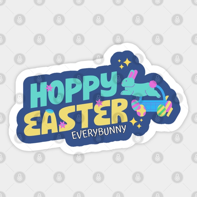 Hoppy Easter Everybunny Sticker by ChasingTees